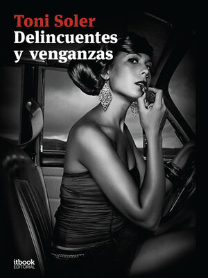 cover image of Delincuentes y venganzas
